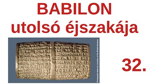 Babilon utolsó éjszakája - Dániel könyve 5. fejezete / Pár percben a Bibliáról - 32. rész