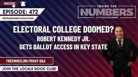 Is the Electoral College Doomed? | Inside The Numbers Ep. 472