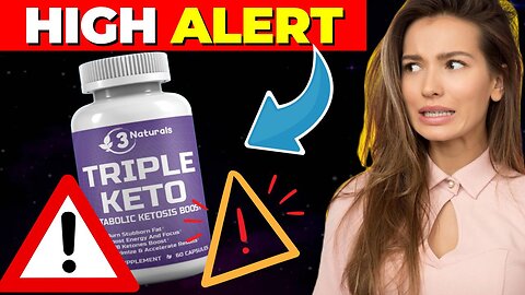 "Detailed Review of 3 Naturals Triple Keto: Is It Worth It? Discover Everything in This Comprehensiv