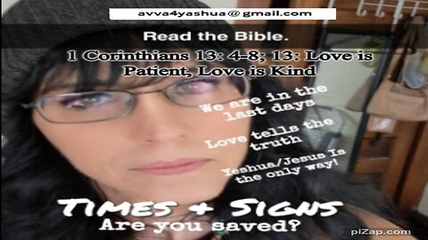 1 Corinthians 13: 4-8; 13: Love is Patient, Love is Kind