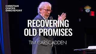 Reclaiming Old Promises | Tim Carscadden | Full Sunday Celebration Service | 4/28/2024