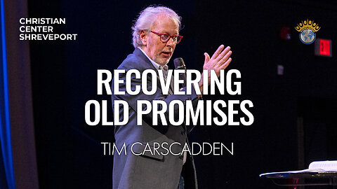 Reclaiming Old Promises | Tim Carscadden | Full Sunday Celebration Service | 4/28/2024