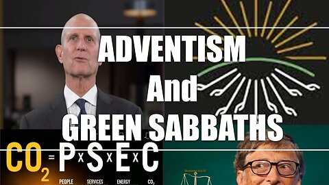 Adventism and Green Sabbaths