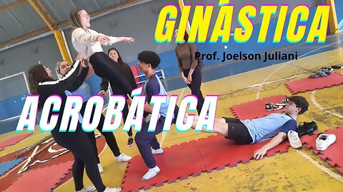 Ginástica Acrobática Educação Física