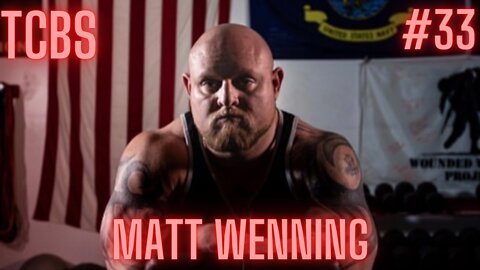 TCBS #33 Matt Wenning