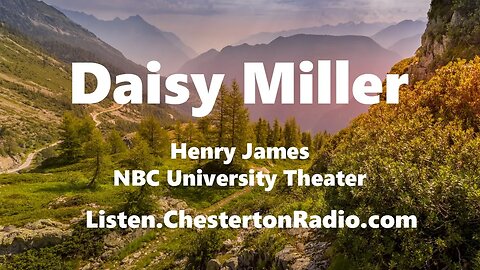 Daisy Miller - Henry James - NBC University Theater