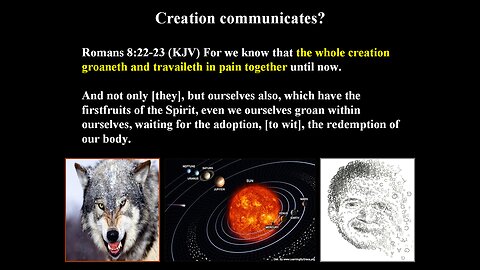 Can Creation Communicate?