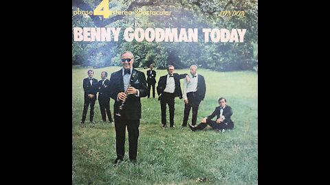 Benny Goodman Today (1970) [Complete 2 LP Album]