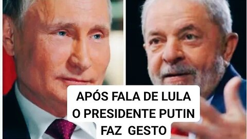 o presidente russo Vladimir Putin faz gesto para o presidente Lula