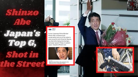 Shinzo Abe, Japan's Longest Serving Prime Minister, Assassinated | The US Media Are SCUM in Response
