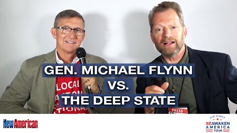 EXCLUSIVE VIDEO INTERVIEW: General Michael Flynn Vs. the Deep State