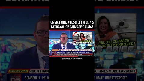 Unmasked: Pelosi's Chilling Betrayal of Climate Crisis!