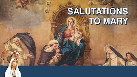 Salutations to Mary | Monthly Litany