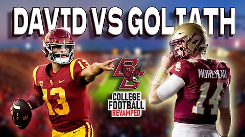 Defying Odds: David vs Goliath | BC Dynasty | College Football Revamped