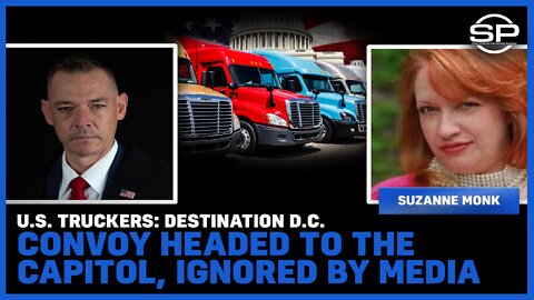 U.S. Truckers: Destination DC, Convoy Headed To The Capitol, Ignored By Media