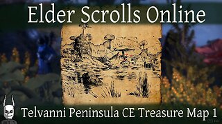 Telvanni Peninsula CE Treasure Map 1 [Elder Scrolls Online] ESO Necrom Chapter