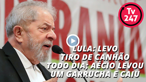 Lula: levo tiro de canhão todo dia; Aécio levou um garrucha e caiu