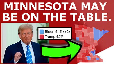 Trump Just Put Minnesota Back IN PLAY!