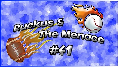 Ruckus and The Menace #41 Gronk monster is delicious! Champ Week and Rolen to the hall