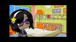 Anxiety Meme~ {Old} // Gacha Life Tweening // Read Desc. //