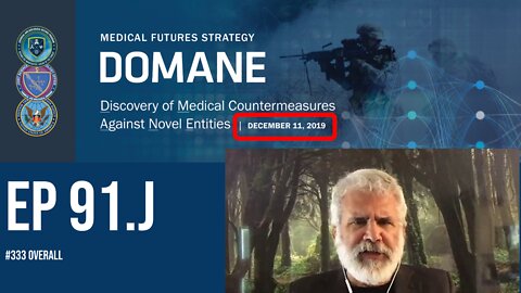 Ep 91.J Dec 2019 - DOMANE from DTRA ( COVID911 )