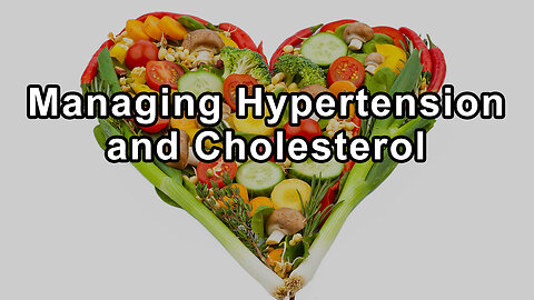 Harnessing Lifestyle Changes to Manage Hypertension and Cholesterol - Heather Shenkman, M.D.