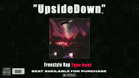 Freestyle Type Beat - "UpsideDown" l Free Type Beat 2023 l Rap Trap Beat Instrumental