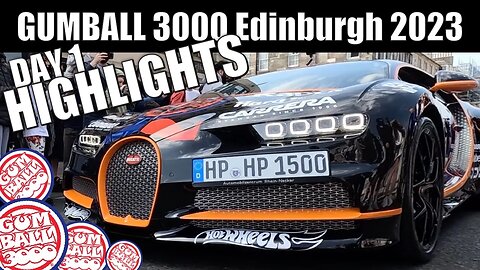 Gumball 3000 Edinburgh 2023 ARRIVALS HIGHLIGHTS DAY 1 - DDE SHMEE150 Supercar