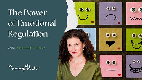 The Power of Emotional Regulation