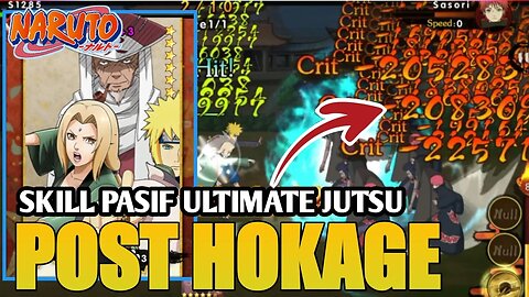 Skill Pasif & Ultimate Post Hokage Ninja R17 ‼️ Ultimate Fight Survival