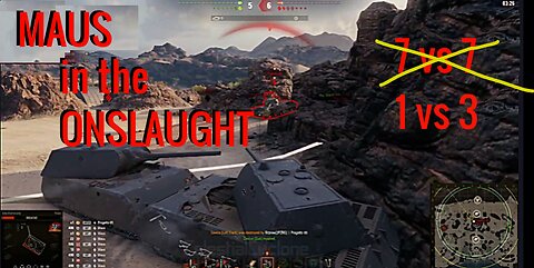 Maus in the Onslaught Match | World of Tanks