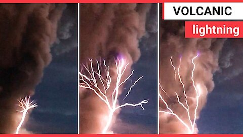 Video shows super rare volcanic lightning caused by the eruption of volcano