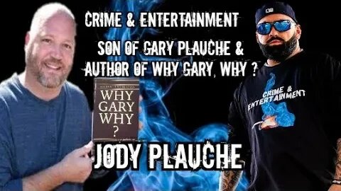 Gary Plauche Killed the Man Who Kidnapped & Assaulted His Son, Jody. Today, Jody Details the Events.
