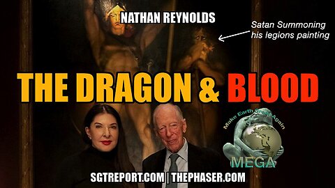 THE DRAGON & BLOOD -- Nathan Reynolds - Luciferian Family Heir Nathan Reynolds, Who Left The Reynolds Family - SGT Report