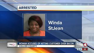 Woman Accused of Hitting Customer over Bacon