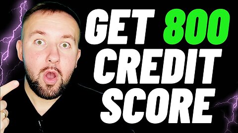 How To Get An 800 Credit Score Fast And Free In 2023