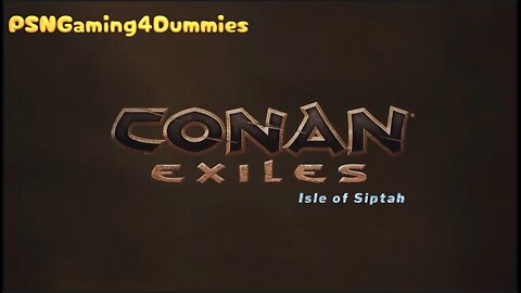 Conan Exiles Isle of Siptah - Day 4 - We made it home! Mostly in one piece (Part 3)