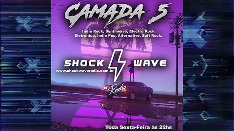 Camada 5 Episodio #83 @ Shockwave Radio