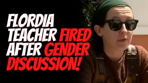 Florida Middle School Teacher Doesn’t Follow Curriculum, Discusses Gender in Classroom, Gets Fired!