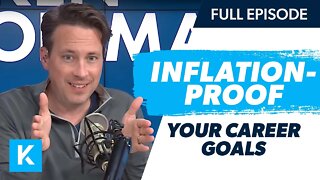 How To Inflation-Proof Your Career Goals