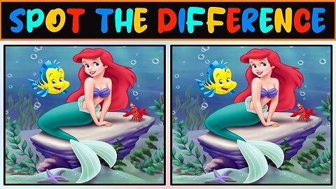 Spot the Difference - The Little Mermaid Edition - 5 Puzzles of Find the difference