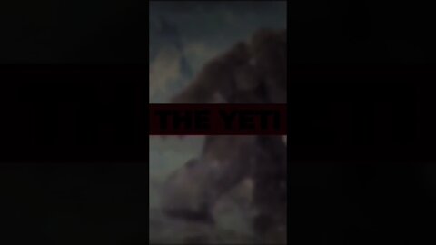 The story of the Yeti