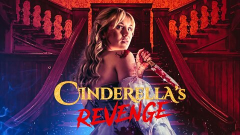 Cinderella's Revenge 2024 Movie trailer