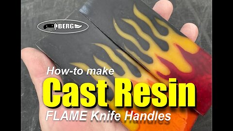 How to make Cast Resin Flame Knife Handles with totalboat Thickset resin