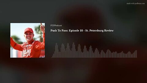 Push To Pass: Episode 18 - St. Petersburg Review