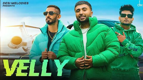 Velly | Aman Samra | Sultaan | Avvy Sra | Raj Ranjodh | Amanninder Singh | Desi Melodies