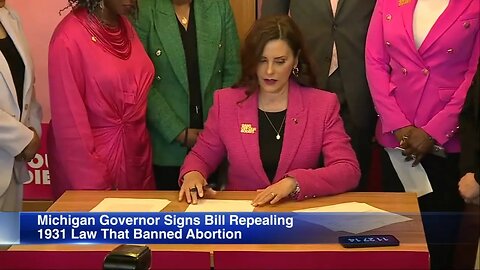 Michigan Governor Sign Bill Repealing State's 1931 Abortion Ban @TBRS