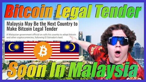 Bitcoin Soon To Be Legal Tender In Malaysia!