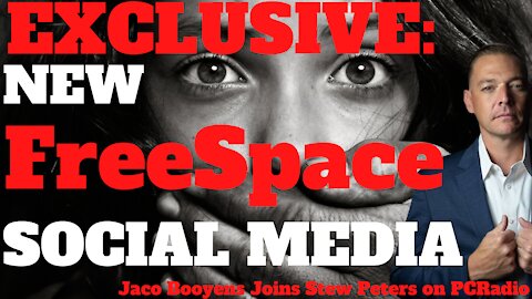 EXCLUSIVE: New Social Media FreeSpace, Jaco Booyens Joins Stew Peters on PC Radio