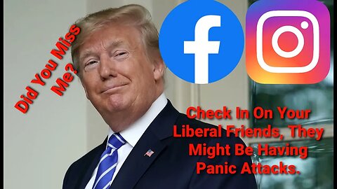 Trump Returns & He Has His Accounts Back On Facebook & Instagram!